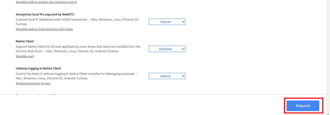 Now you will see a prompt on the below right side to relaunch the browser so this can take effect.
