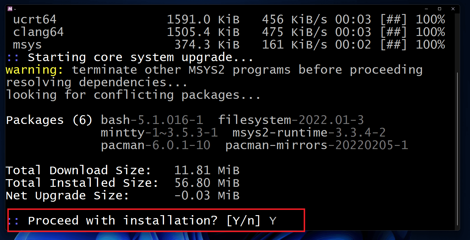 Type Y and press the enter key if you get this type of installation prompt.