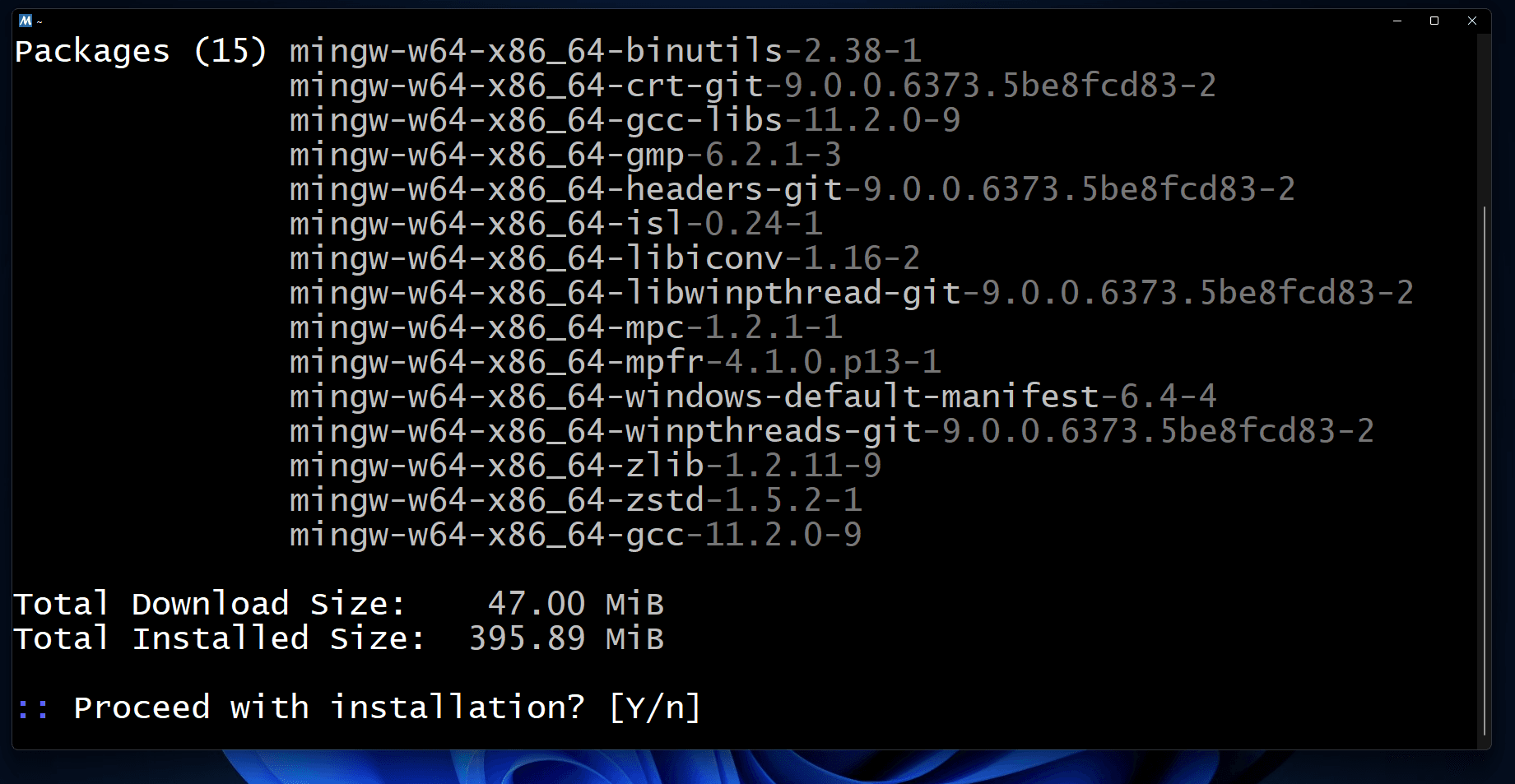 Type Y or y and press the enter key if you get the installation prompts.