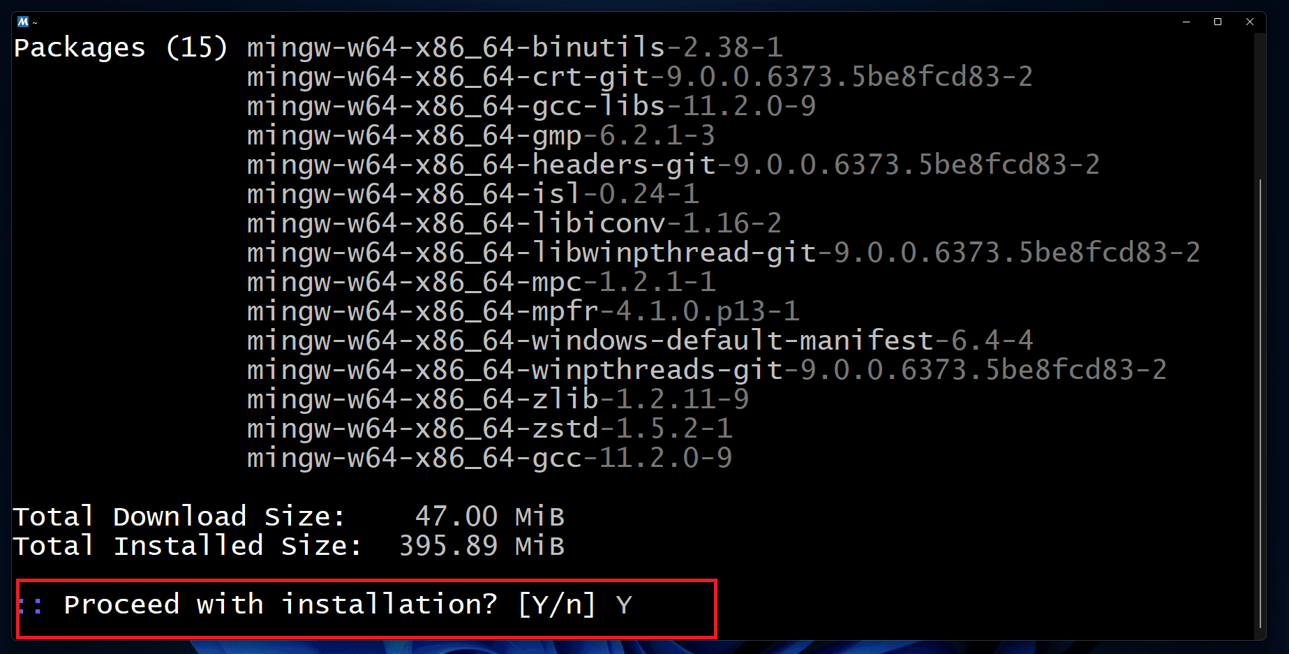 If you get any installation prompt, then simply type Y or y and press the enter key.