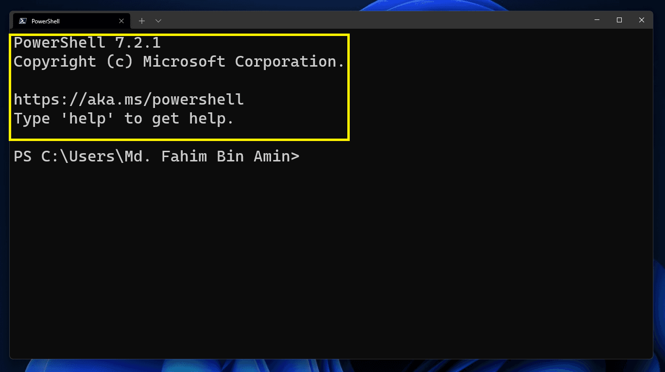 Whenever you open PowerShell using Windows Terminal, you get a text message inside the terminal which shows the PowerShell version, the link to download the latest PowerShell, and so on.